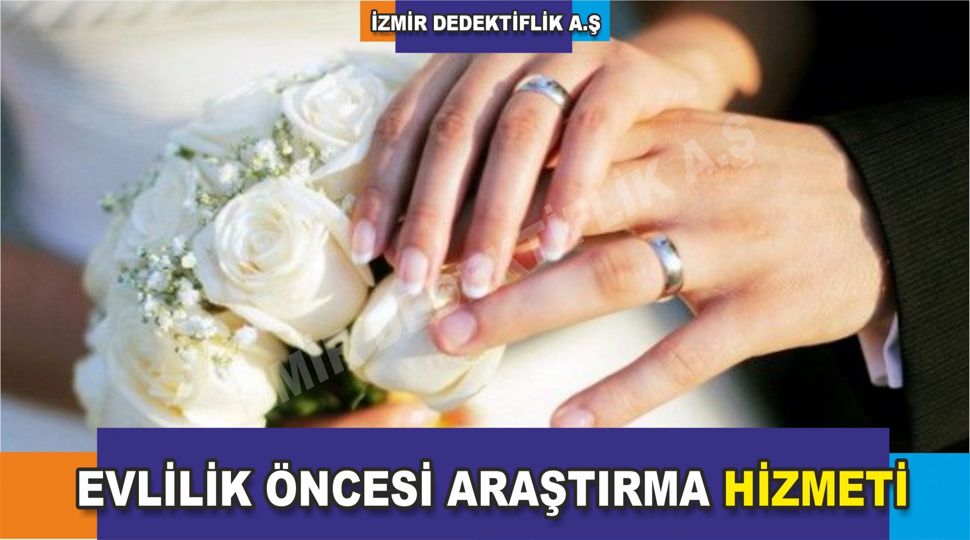 EVLİLİK ÖNCESİ ARAŞTIRMA HİZMETİ