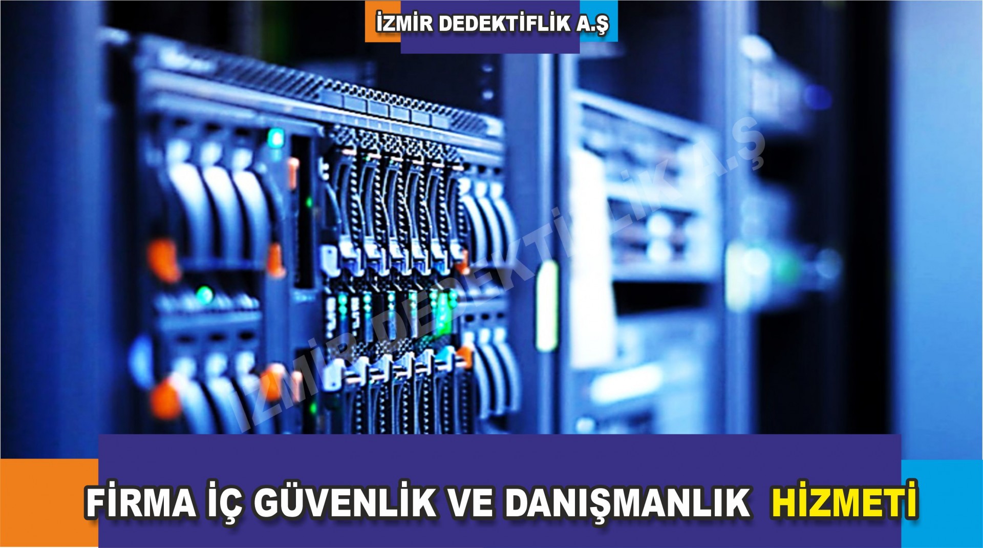 FİRMA İÇ GÜVENLİK DANIŞMANLIK HİZMETİ